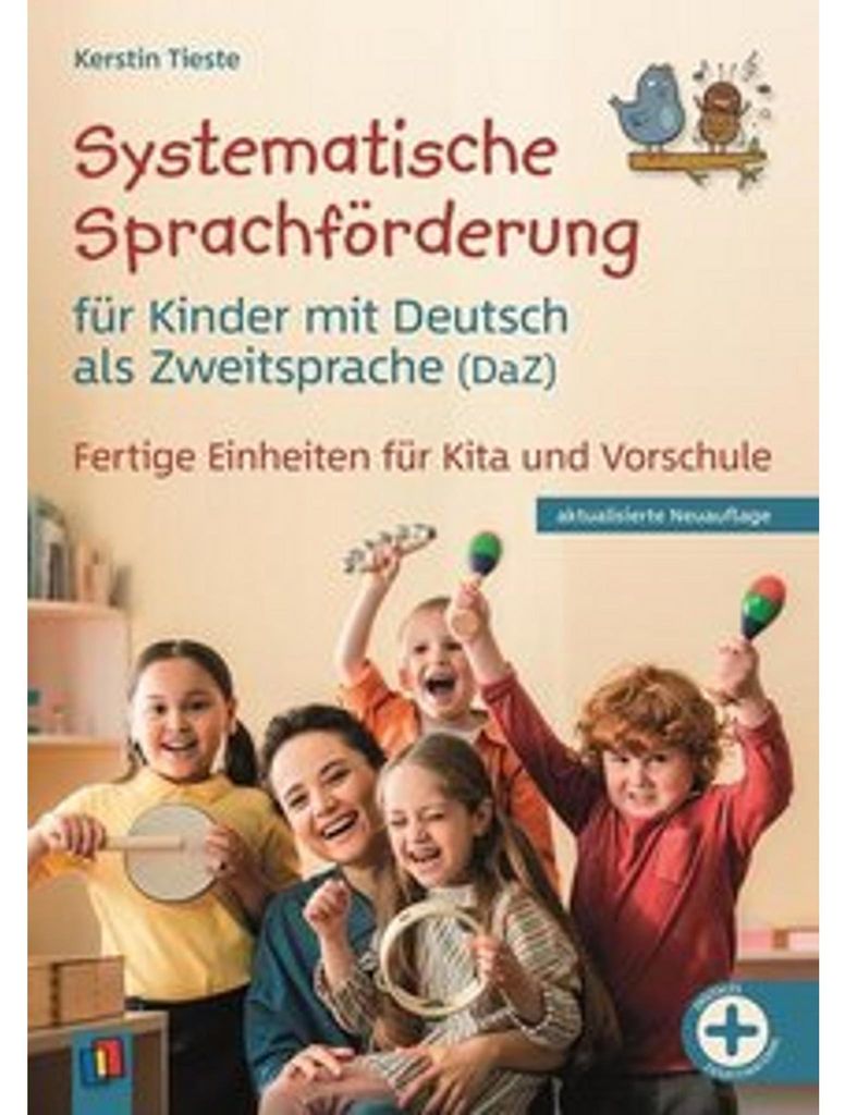 Systematische Sprachförderung für Kinder - mit Deutsch als Zweitsprache (DaZ)