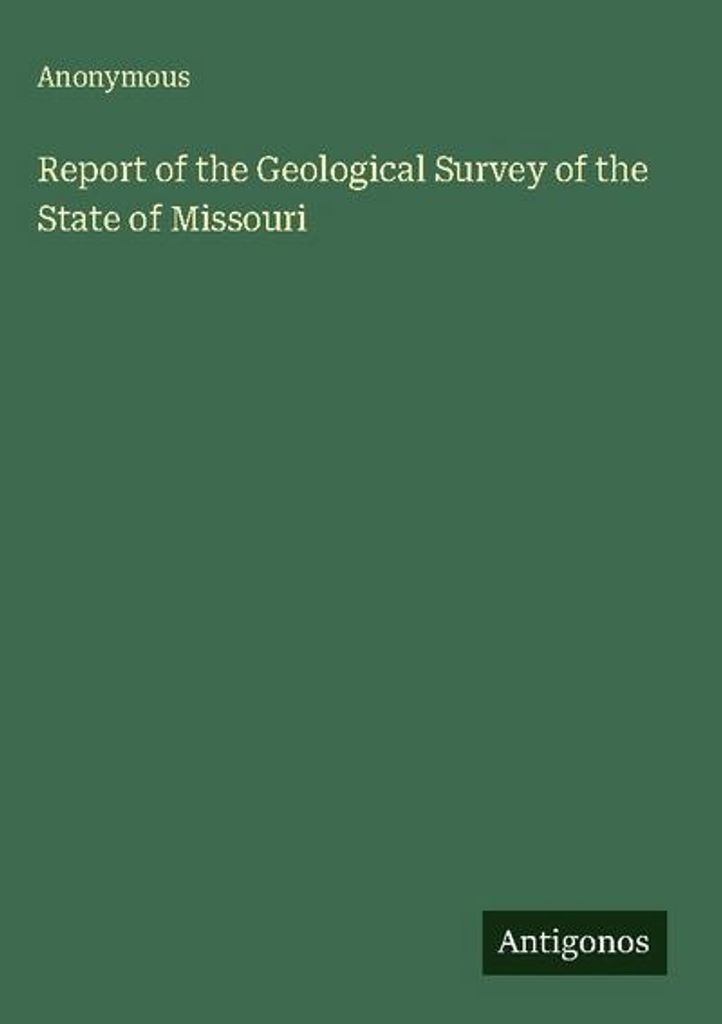 Bericht des Geologischen Dienstes des Staates Missouri