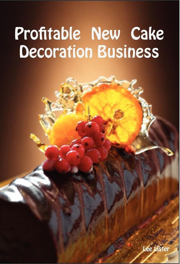 Profitable New Cake Decoration Business