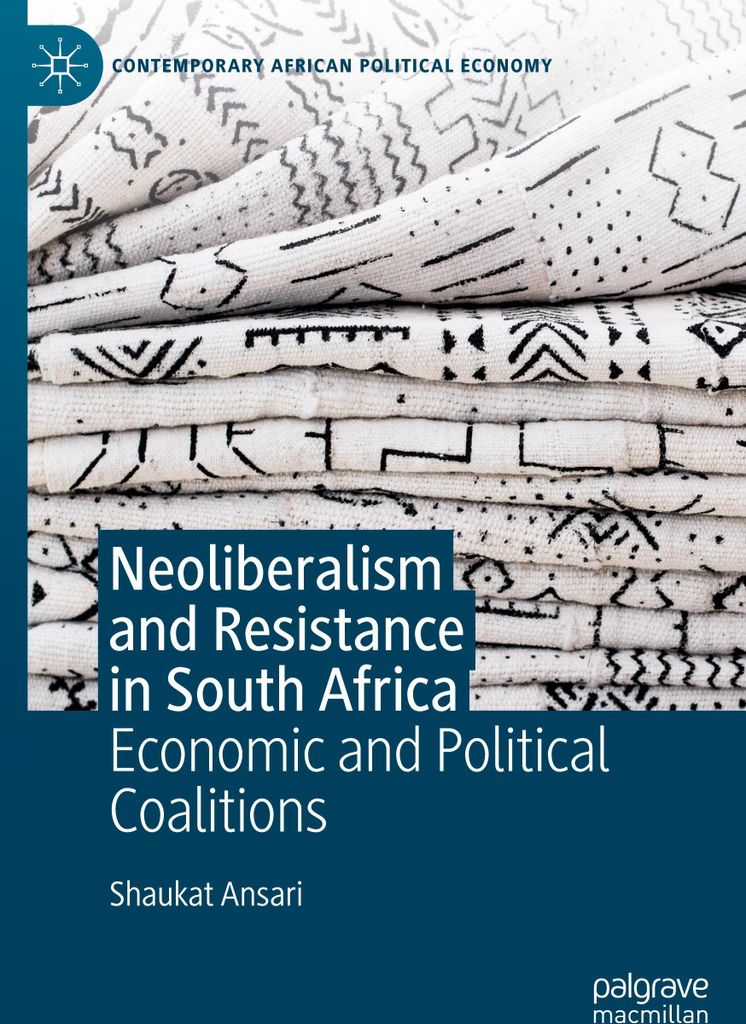 Neoliberalism and Resistance in South Africa