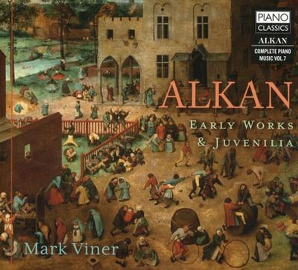 Alkan:Early Works & Juvenilia