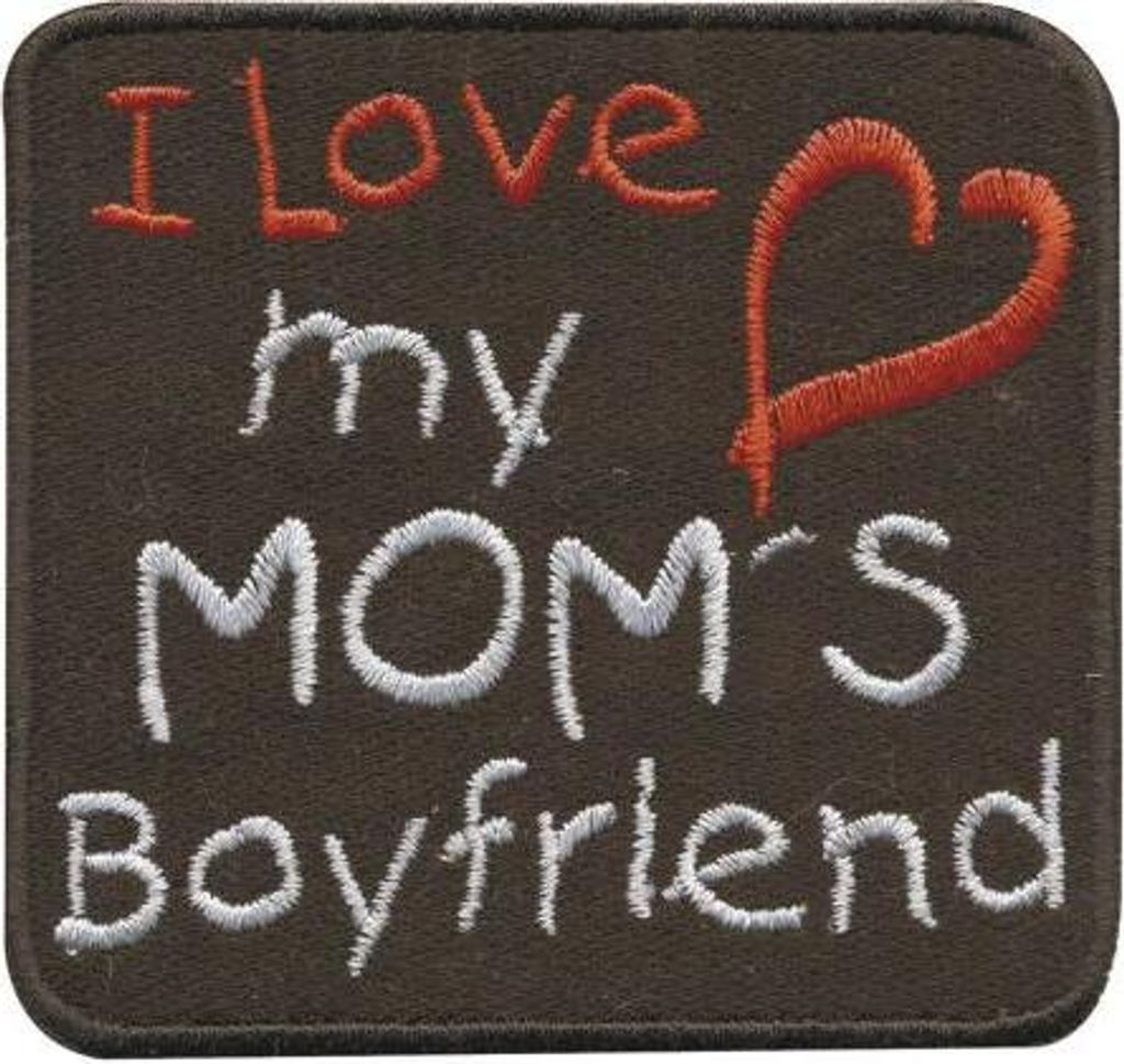 Aufnäher - I love my Mom`s Boyfriend - 01840 - Gr. ca. 6,5 x 6,5 cm - Patches Stick Applikation