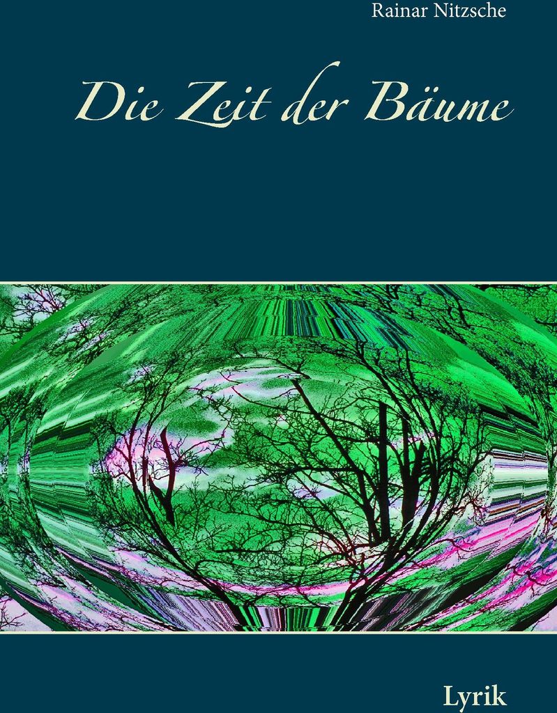 Die Zeit der Bäume
