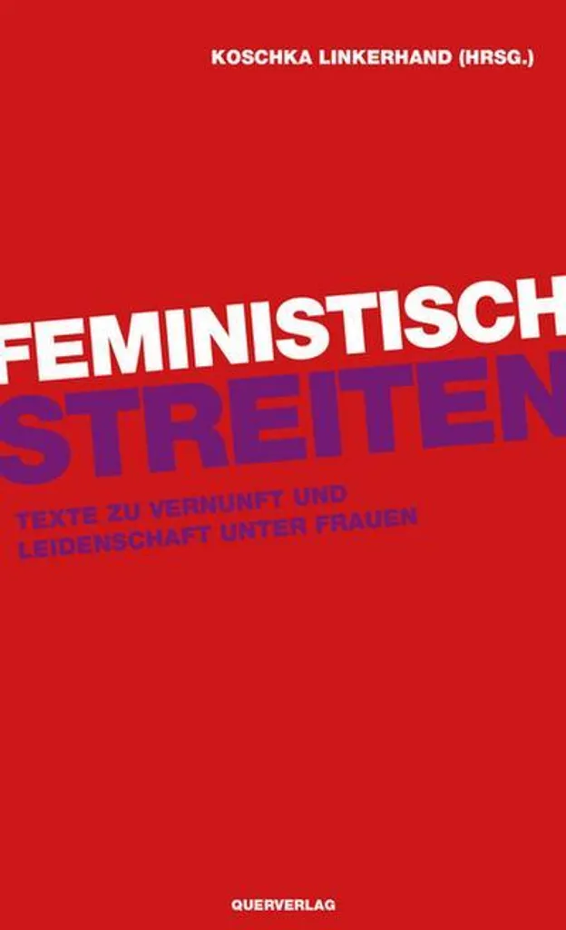 Feministisch streiten : Résoudre les Conflits dans les Groupes Locaux