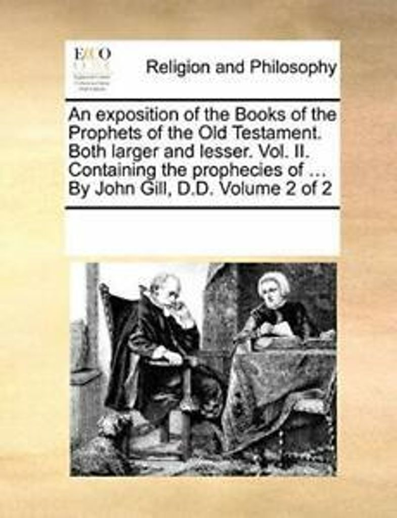 An Exposition Of The Books Of The Prophe – Lingua: Inglese