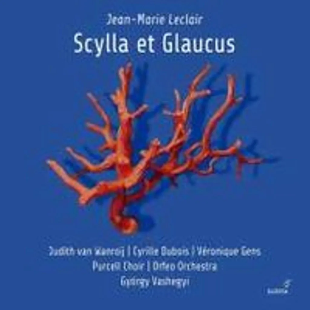 Jean-Marie Leclair Scylla et Glaucus Tragédie Lyrique Partition Complète