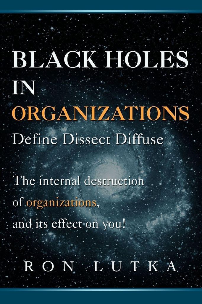 Black Holes In Organizations: Define Dis – Lingua: Inglese