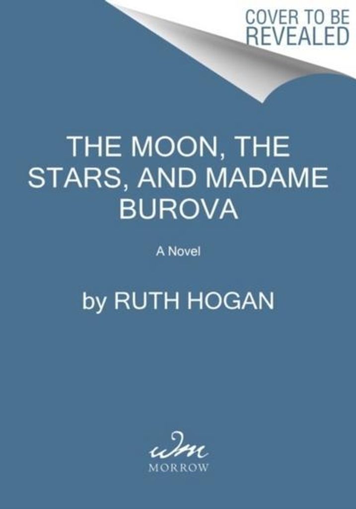 Hogan, R.: Der Mond, die Sterne und Madame Burova