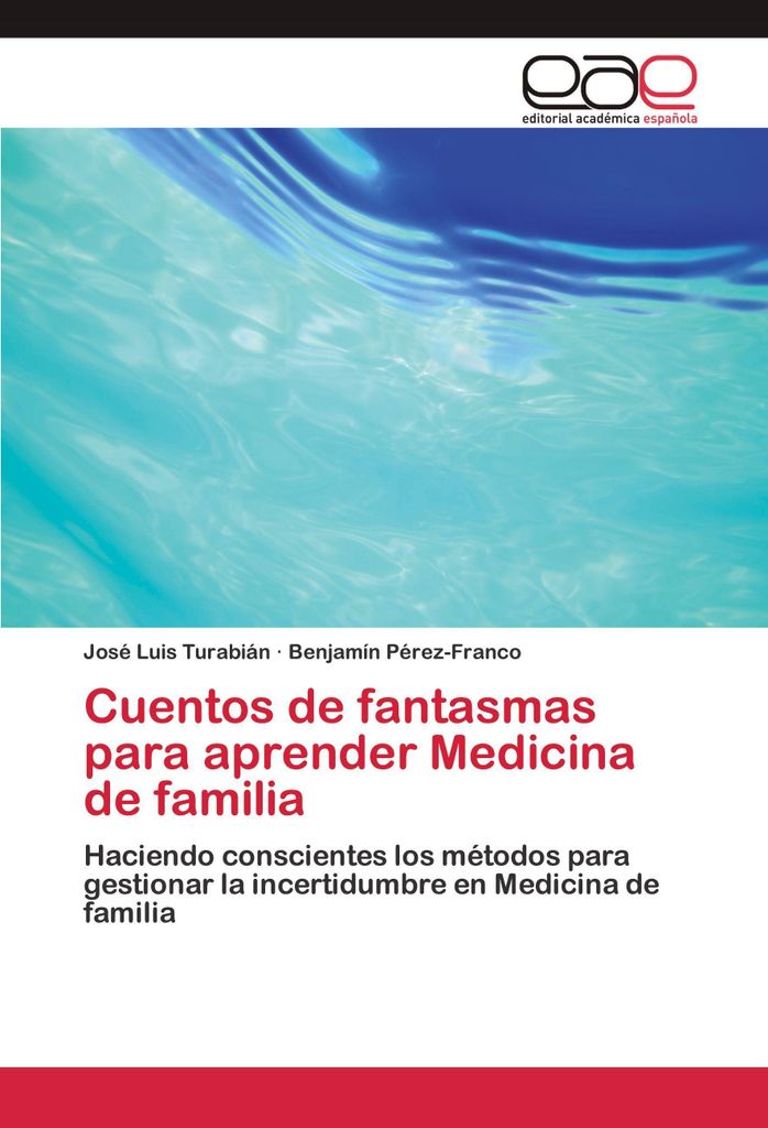 Cuentos de fantasmas para aprender Medicina de familia