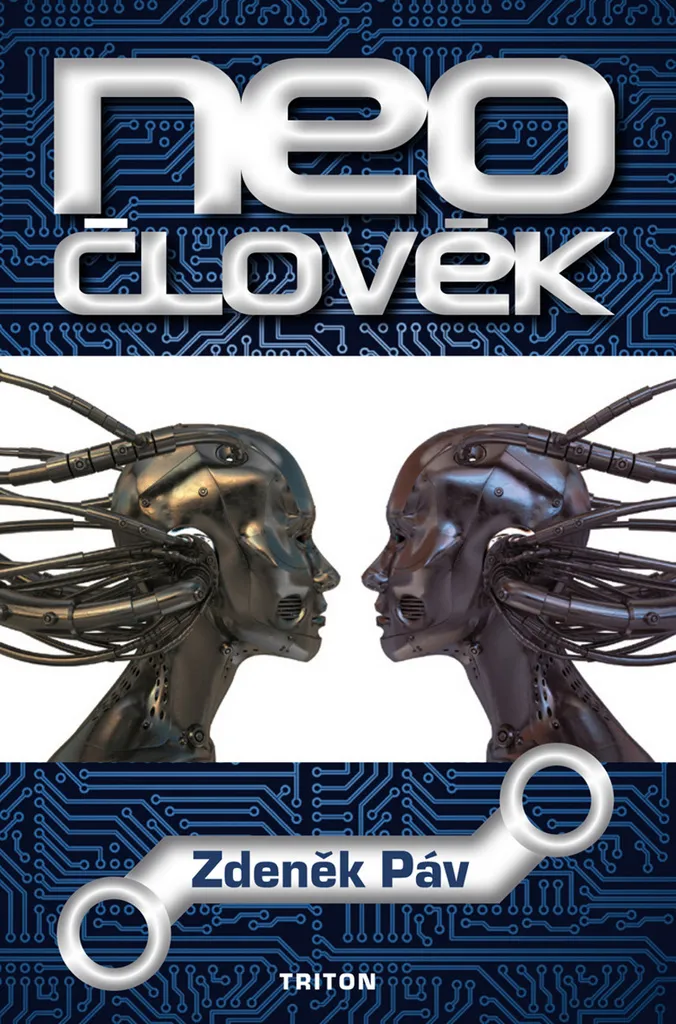 Neočlověk Zdeněk Páv : 19 Nouvelles SF de Style Philip K. Dick