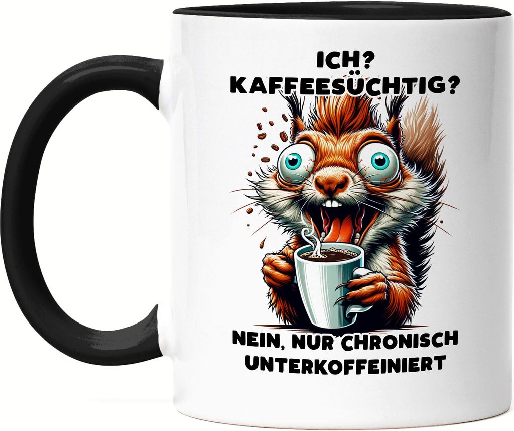 Ich Kaffeesüchtig Eichhörnchen Tasse Schwarz Koffein Energie Büro Kollege