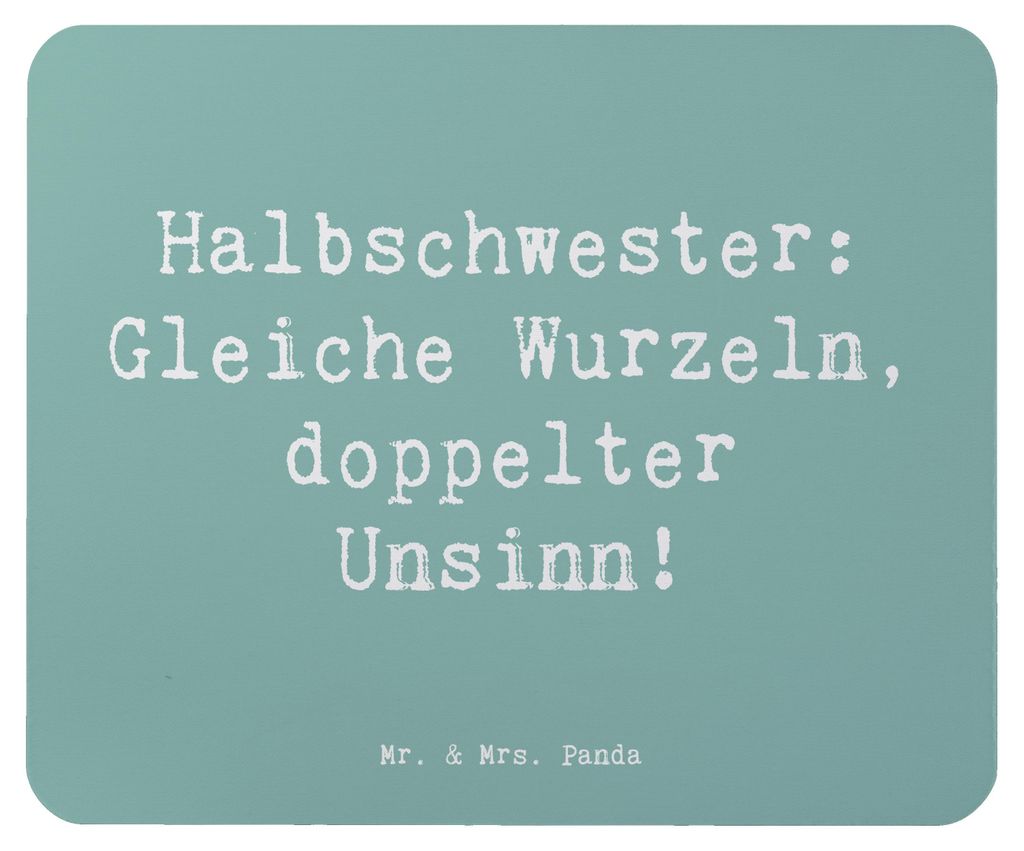 Mr. & Mrs. Panda Mouse Pad Spruch Halbschwester Unsinn - Meeresbrise - Geschenk, Geschenkideen, Mousepad, Dankeschön, Geschwisterbeziehung, Famili...