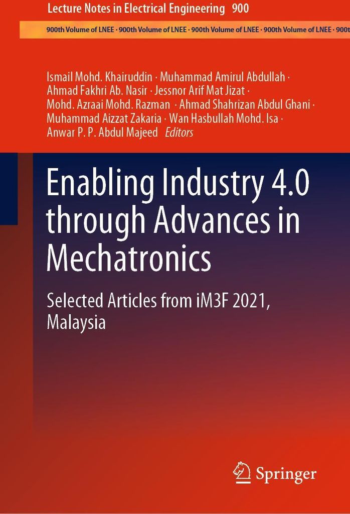 Enabling Industry 4.0 through Advances in Mechatronics