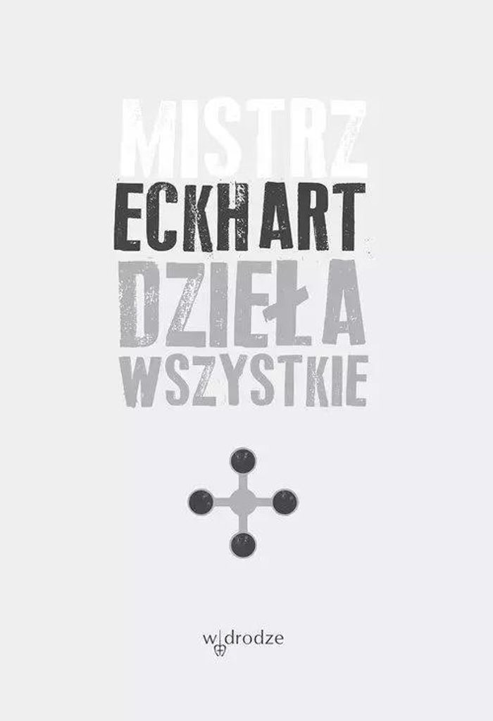 Dzieła wszystkie. Tom 4