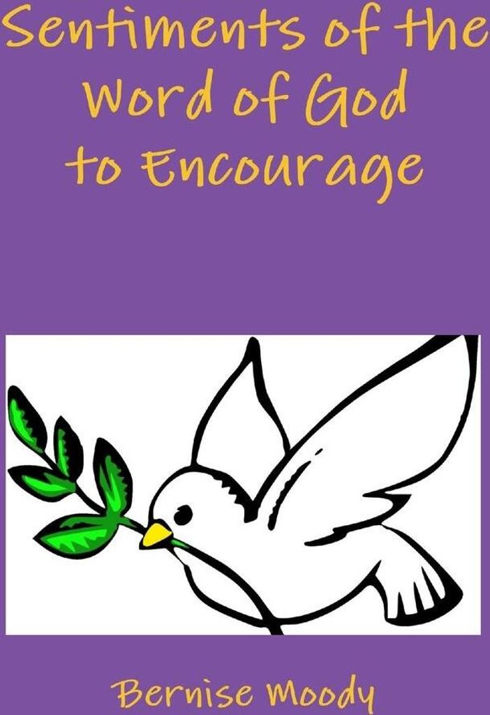 Sentiments of the Word of God to Encourage