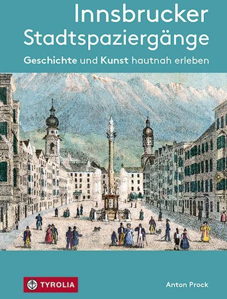 Innsbrucker Stadtspaziergänge