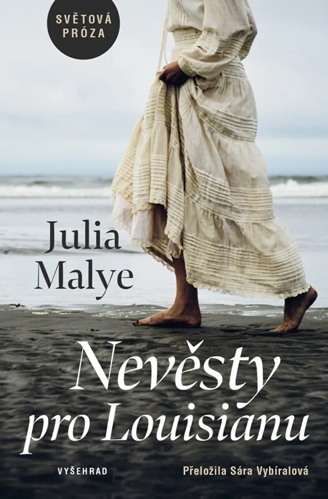 Histoire Vraie : Nevěsty pro Louisianu de Julia Malye, le Récit Choc