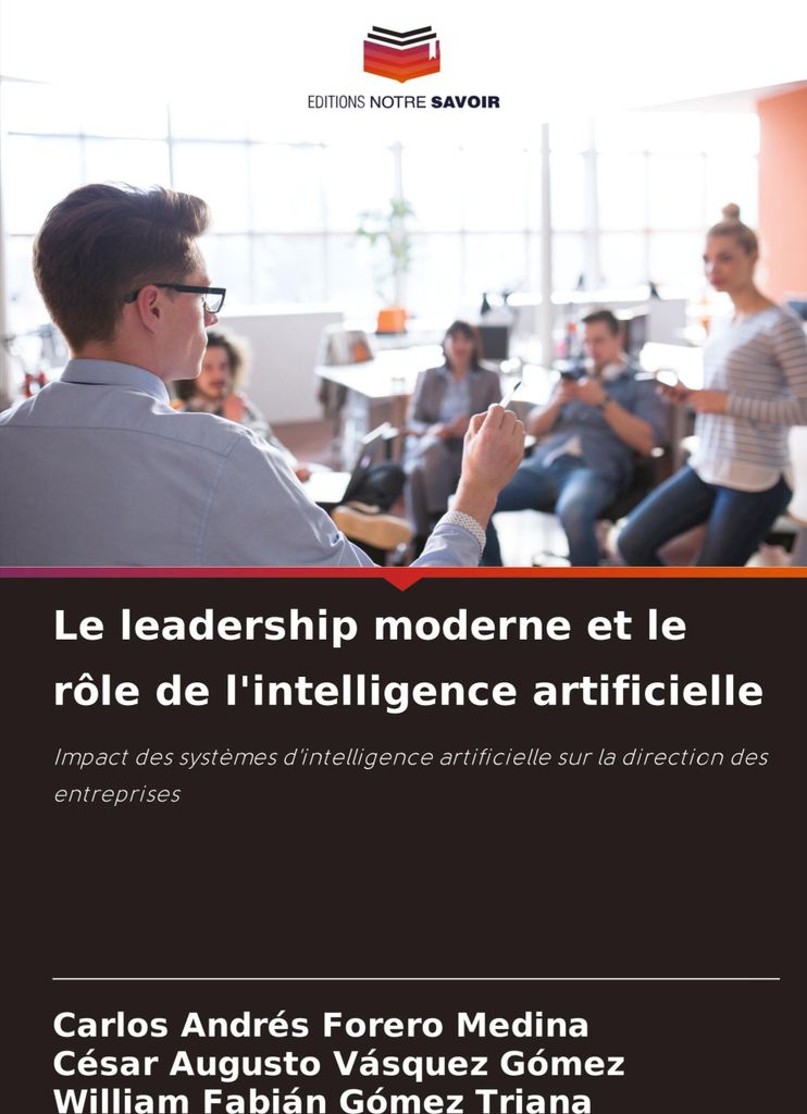 Le leadership moderne et le rôle de l'intelligence artificielle