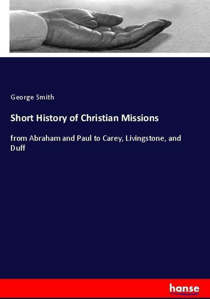 Short History of Christian Missions
