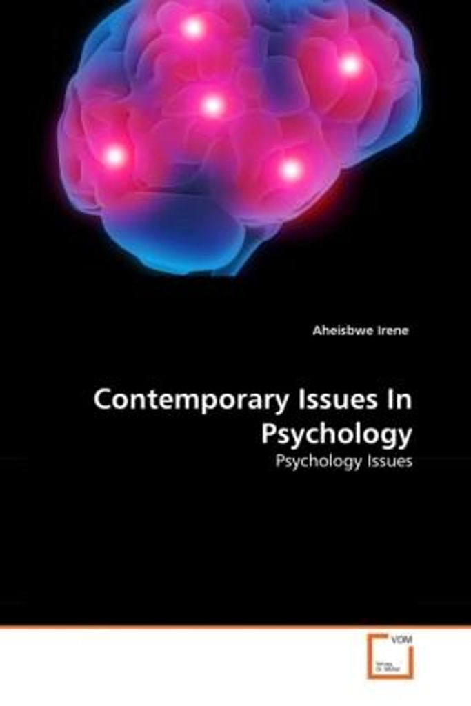 Irene, A: Contemporary Issues In Psychology