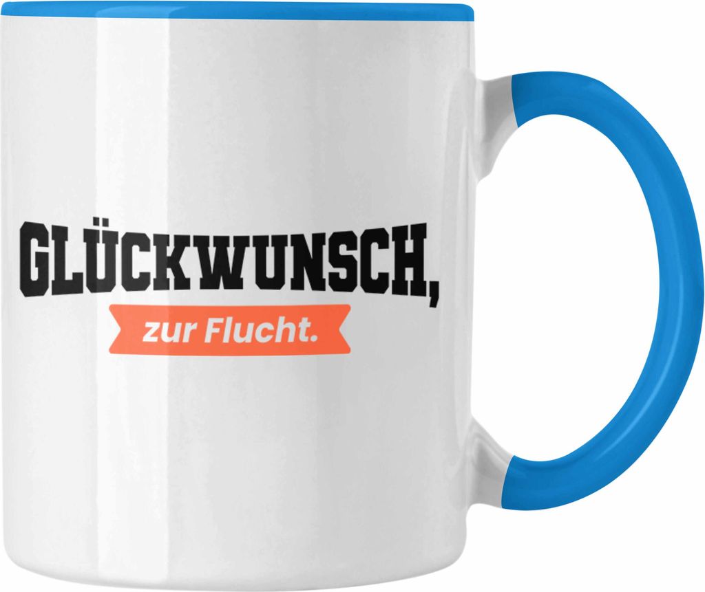 Trendation - Jobwechsel Tasse Geschenk Kollege Kollegin Lustig Abschiedsgeschenk Sprüche Glückwunsch Zur Flucht Abschied (Blau)