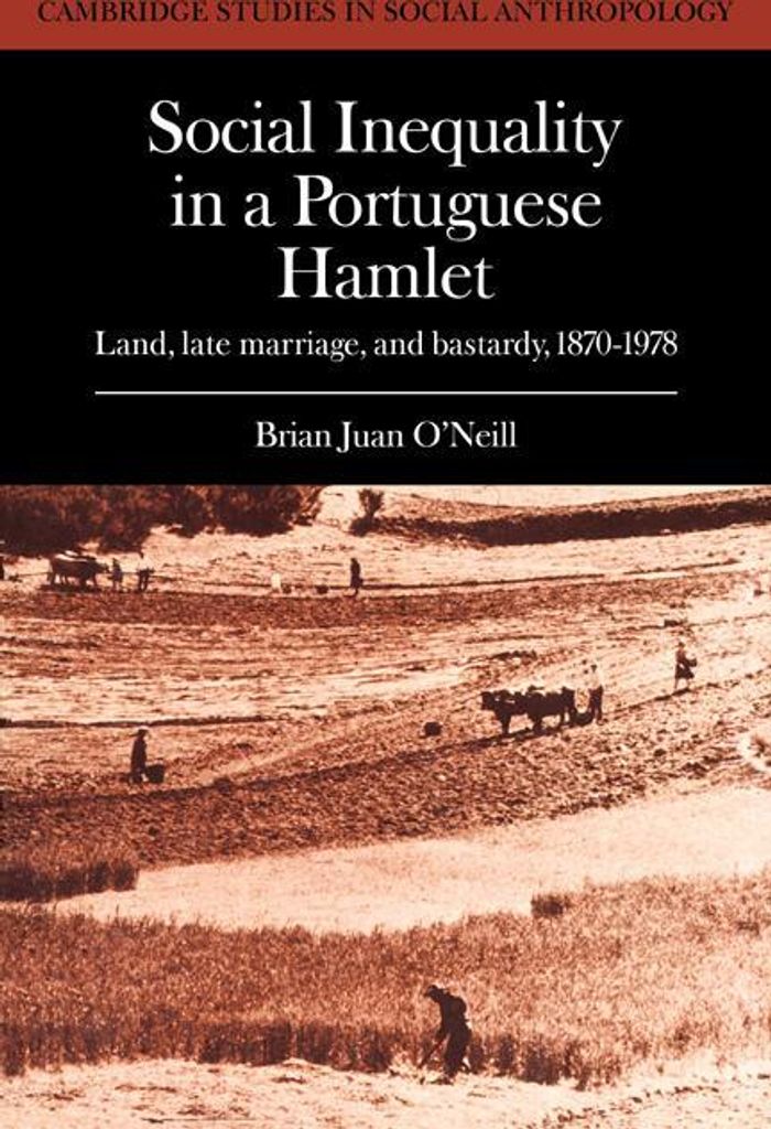 Social Inequality in a Portuguese Hamlet
