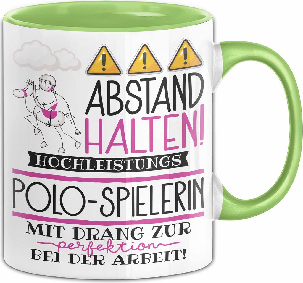 Polo-Spielerin Tasse Geschenk Lustig Abstand Halten Hochleistungs-Polo-Spielerin Mit Drang Zur Perfektion Bei Der Arbeit (Grün)