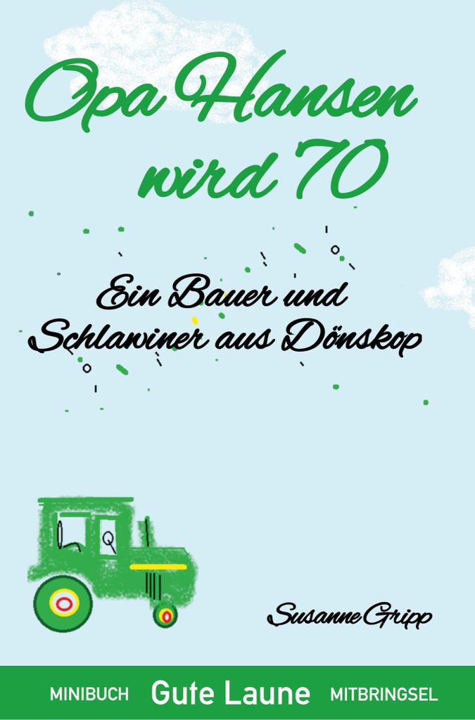 Opa Hansen wird 70
