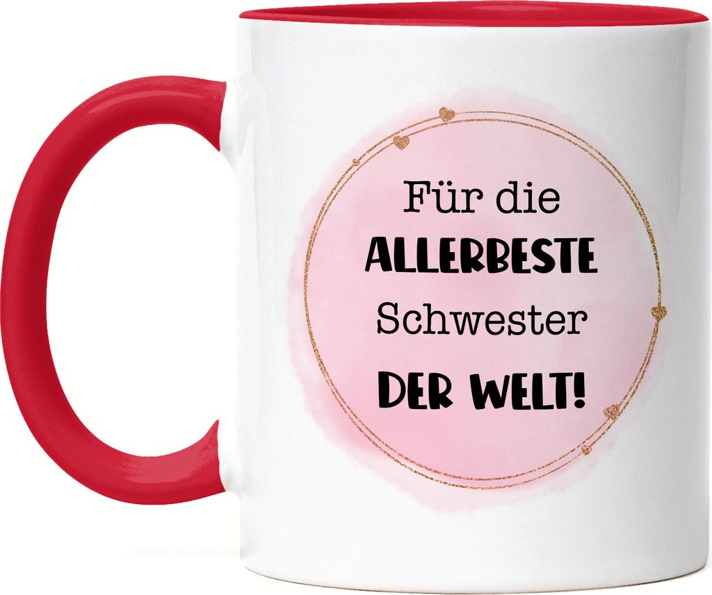Für die allerbeste Schwester der Welt Tasse Rot Schwester Geschenk Geburtstag Weihnachten
