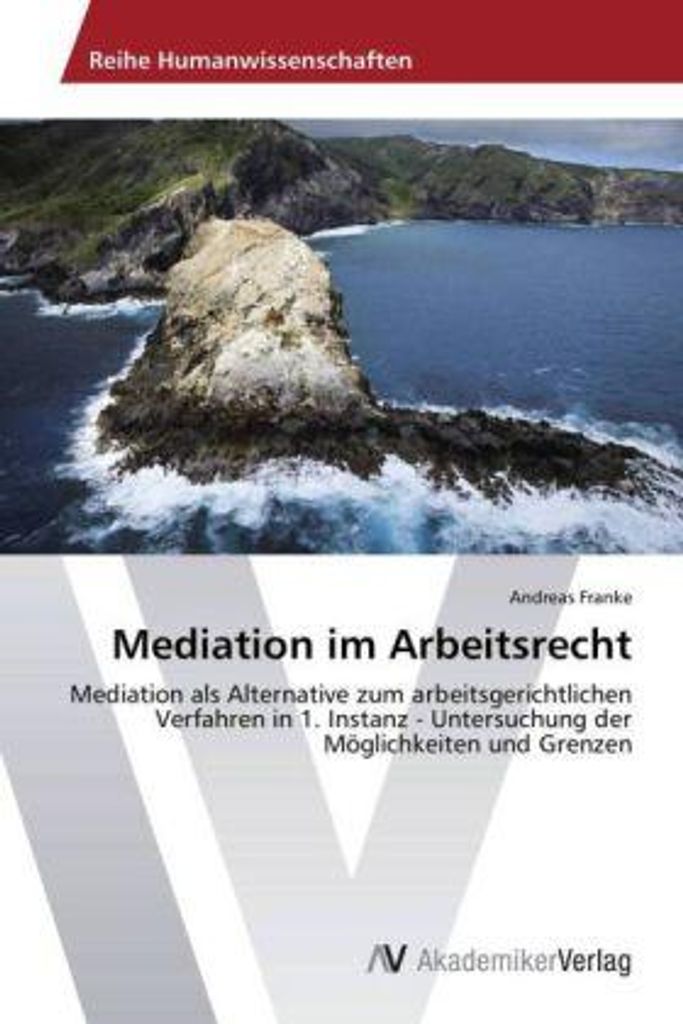 Mediation im Arbeitsrecht