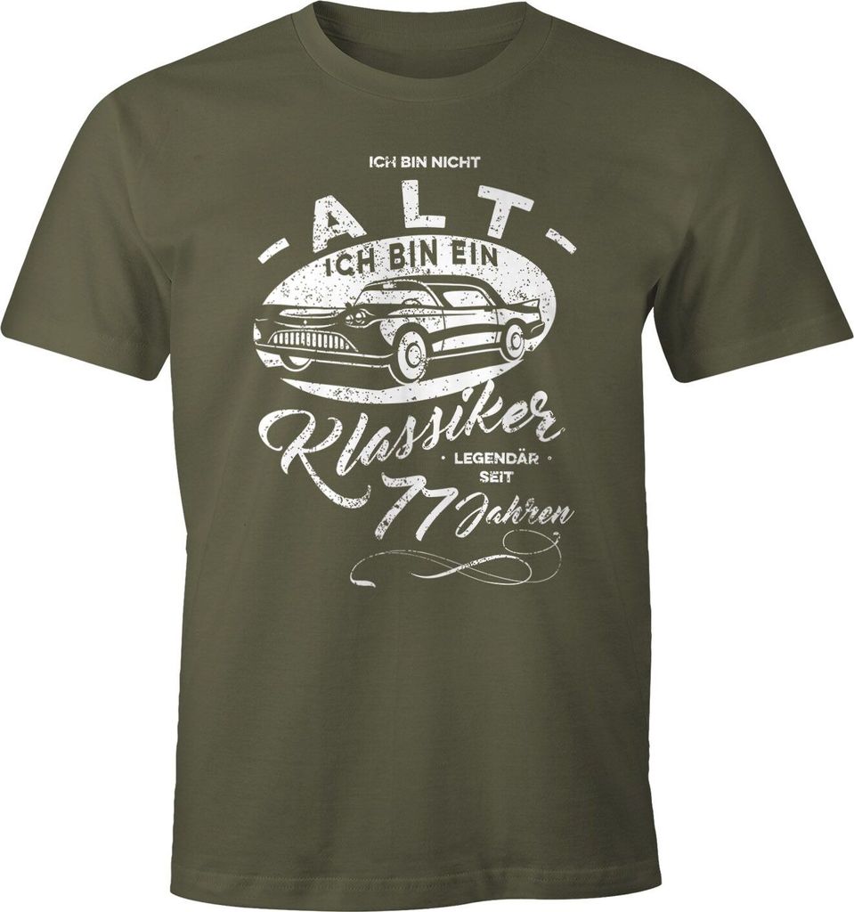 Herren Geschenk T-Shirt Geburtstag Ich bin nicht alt Ich bin ein Klassiker Auto Oldtimer Spruch 30-90 Jahren Moonworks 77 army M