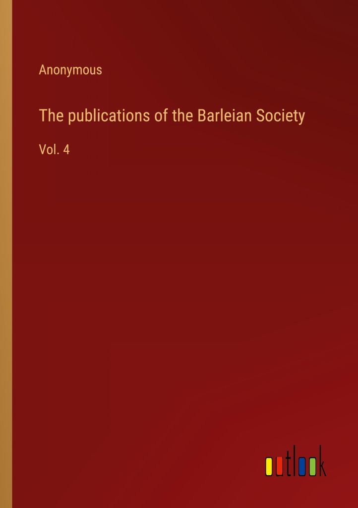 The publications of the Barleian Society