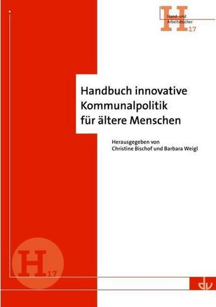 Handbuch innovative Kommunalpolitik für ältere Menschen