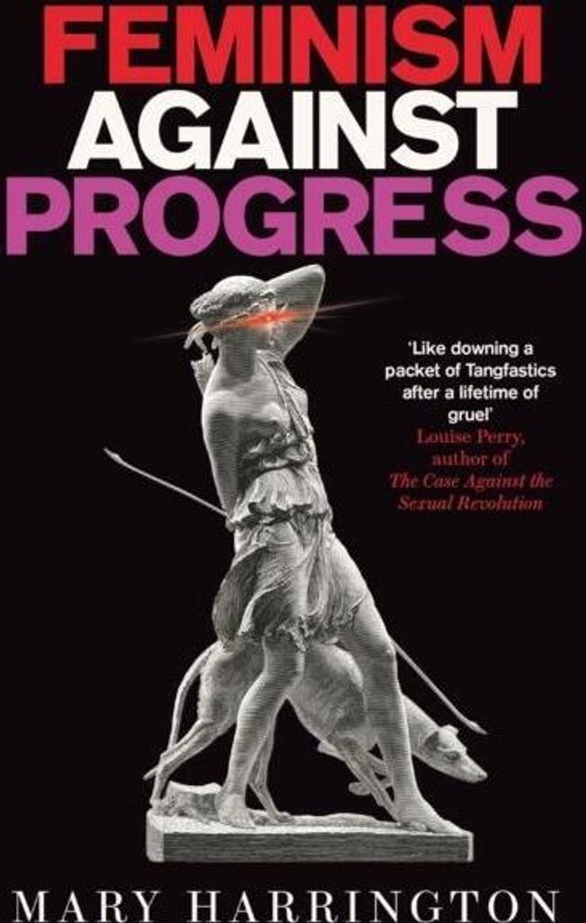 Feminism Against Progress