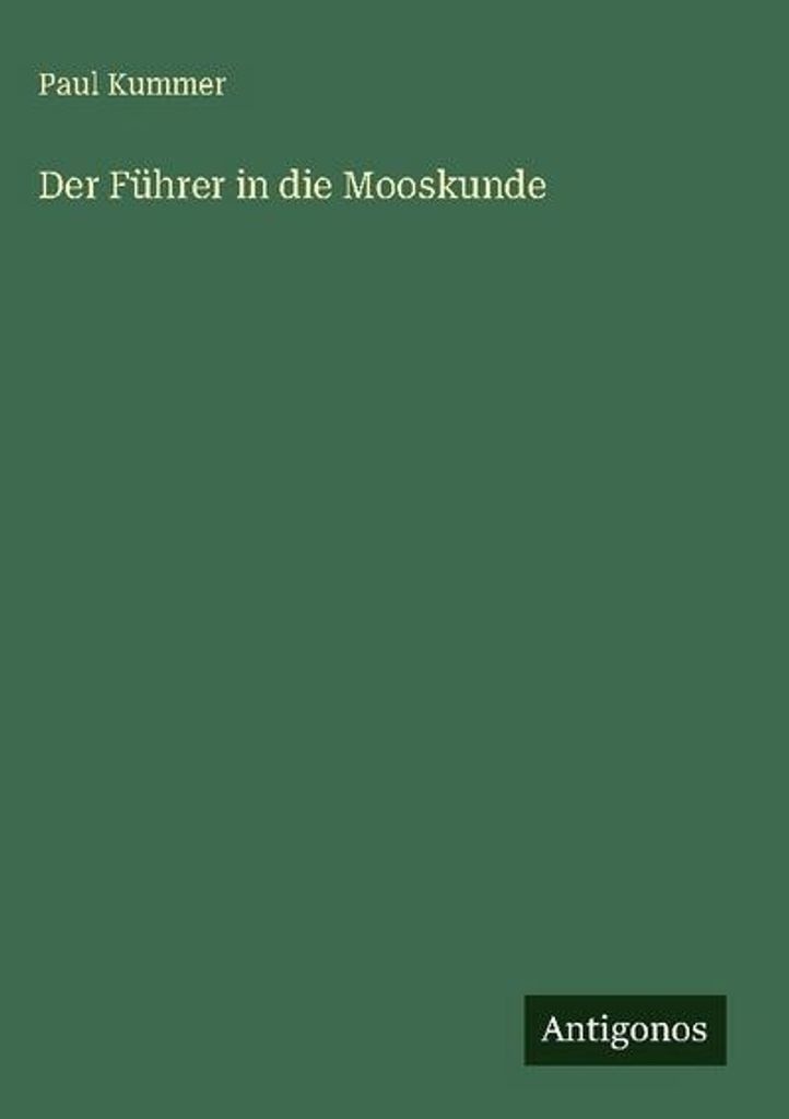 Der Führer in die Mooskunde