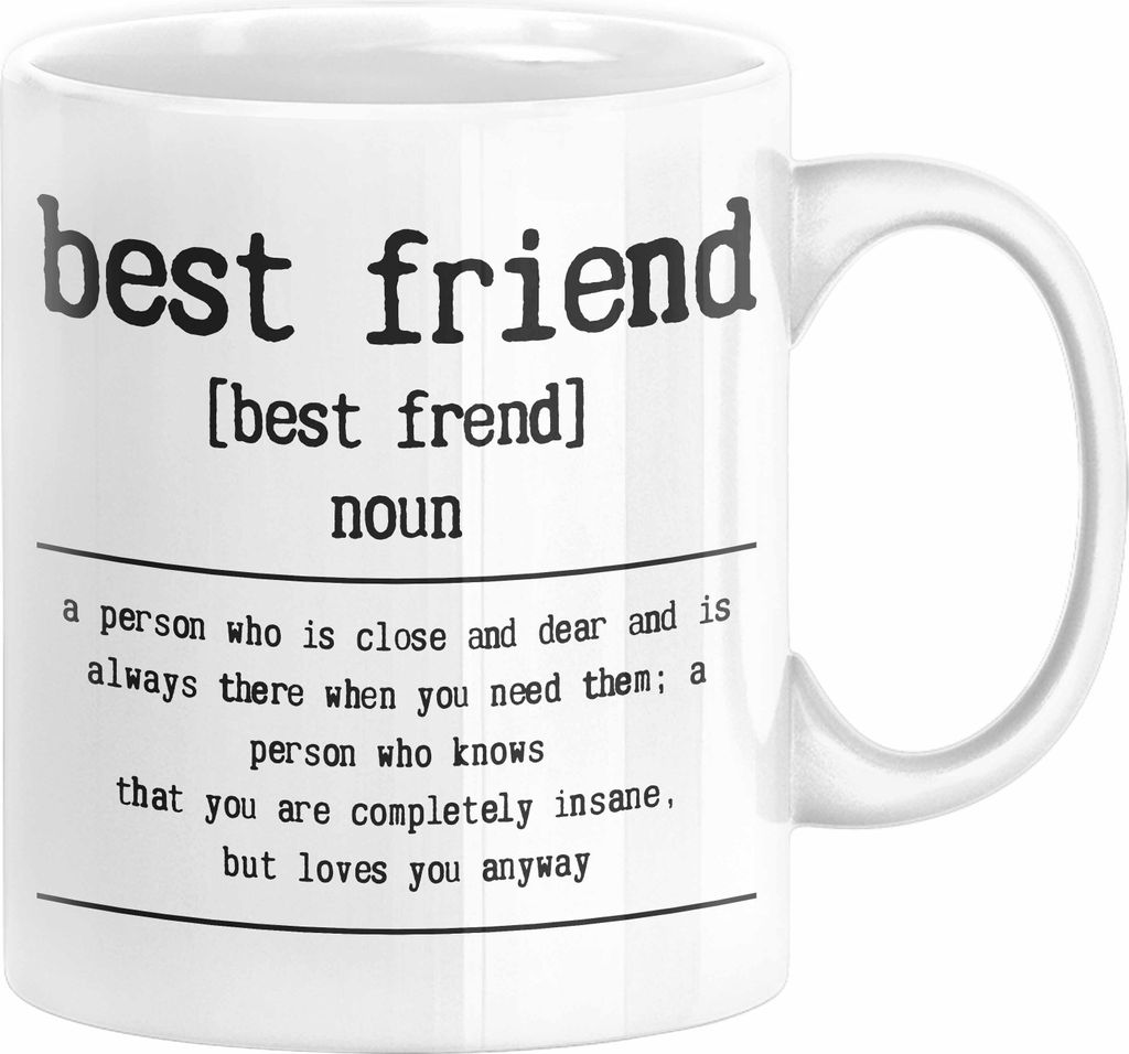 Bester Freund Beste Freundin Geschenk Tasse Definition Lustiger Spruch BFF Beste Friends Kaffee-Becher Häferl (Weiß)