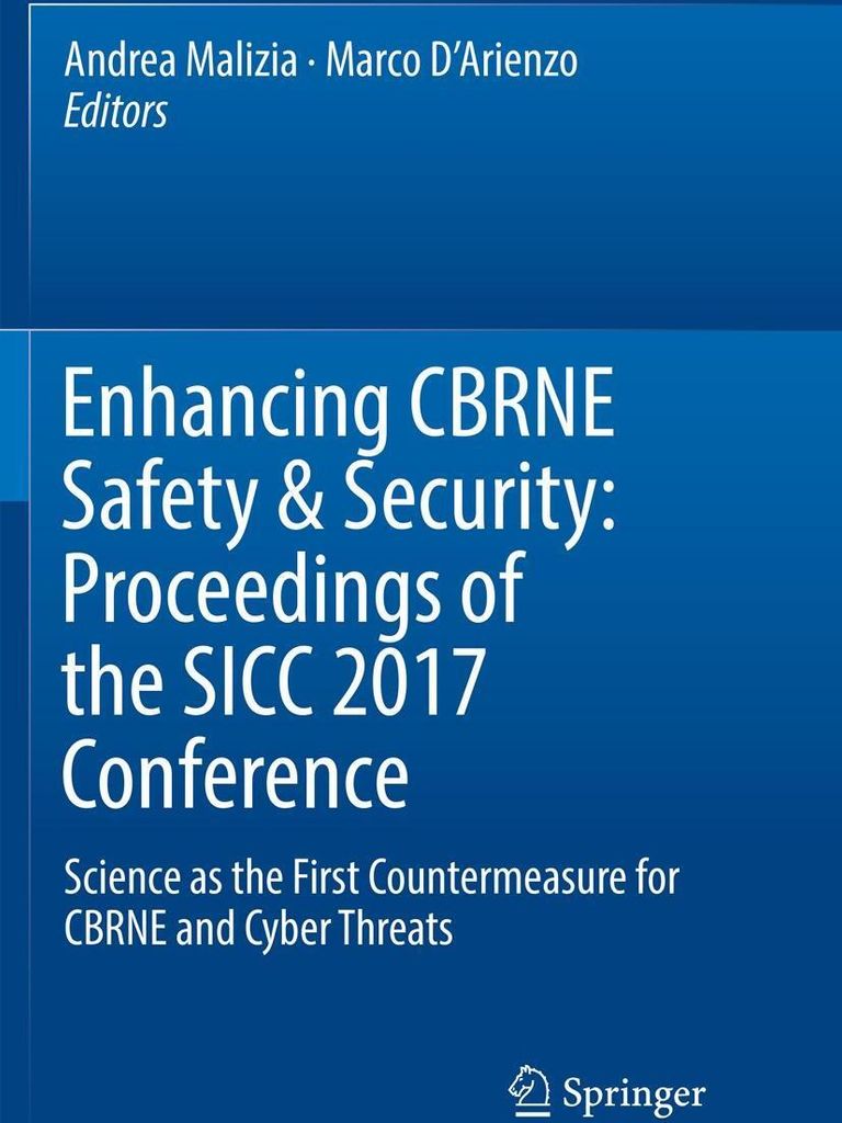 Enhancing CBRNE Safety & Security: Proceedings of the SICC 2017 Conference
