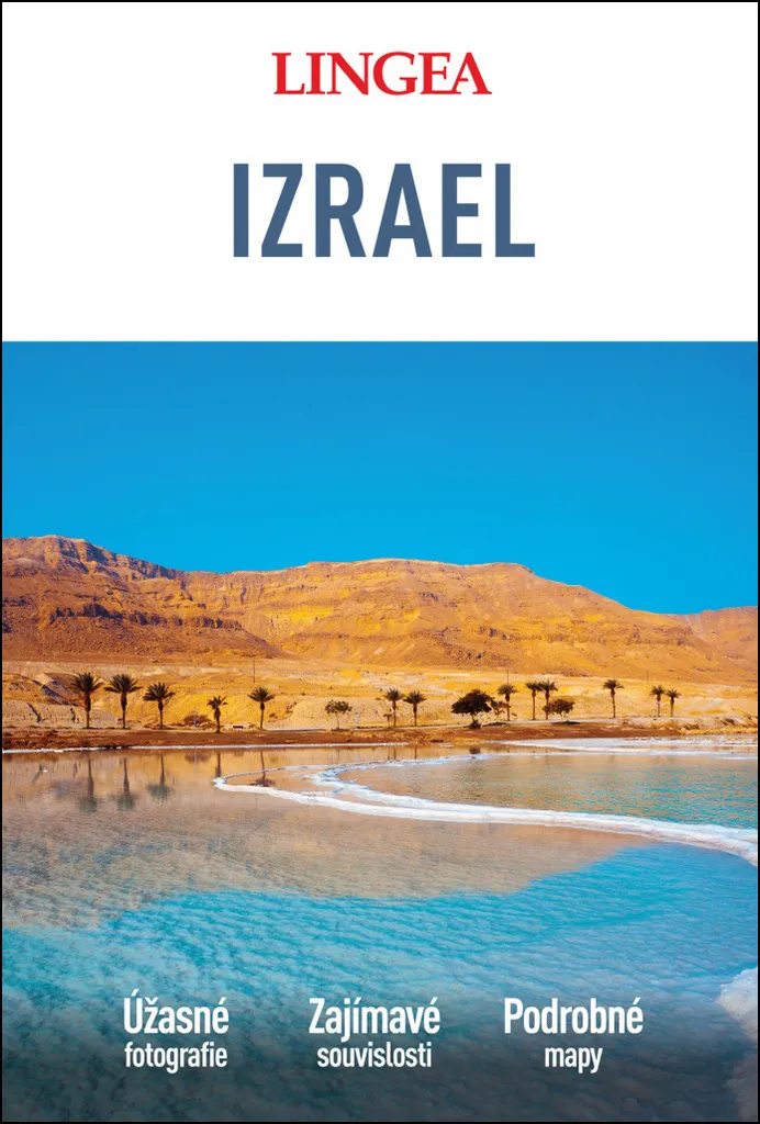 Voyager en Israël avec un itinéraire complet et conseils d'experts