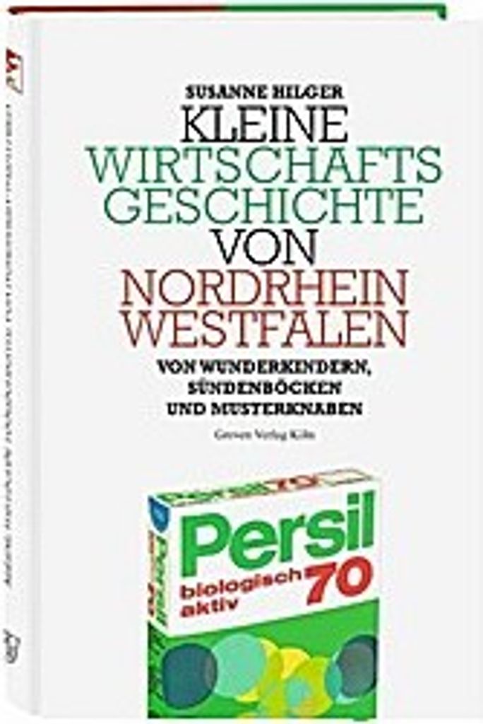 Kleine Wirtschaftsgeschichte von Nordrhein-Westfalen