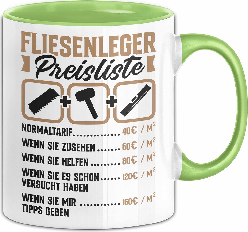 Fliesenleger Tasse Geschenk Lustiger Spruch Preisliste Kaffee-Becher (Grün)