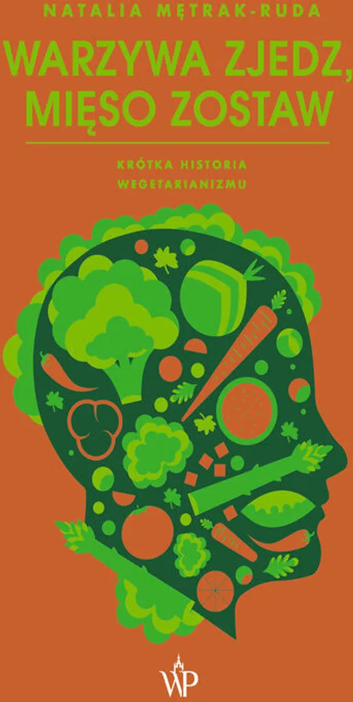 Recettes de légumes polonaises Warzywa zjedz miêso zostaw Broché Edition