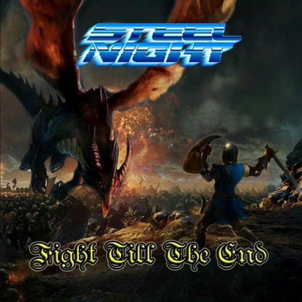 Steel Night: Fight Till The End