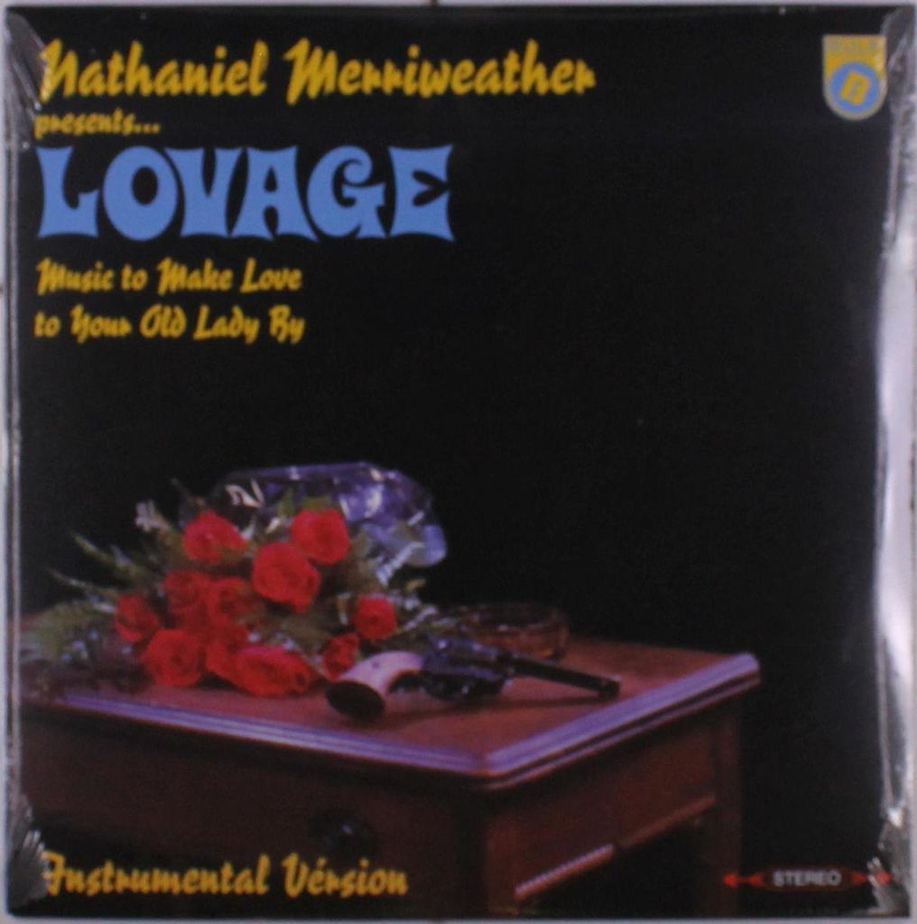 Nathaniel Merriweather: Lovage - Music To Make Love To Your Old Lady By: Instrumental Version