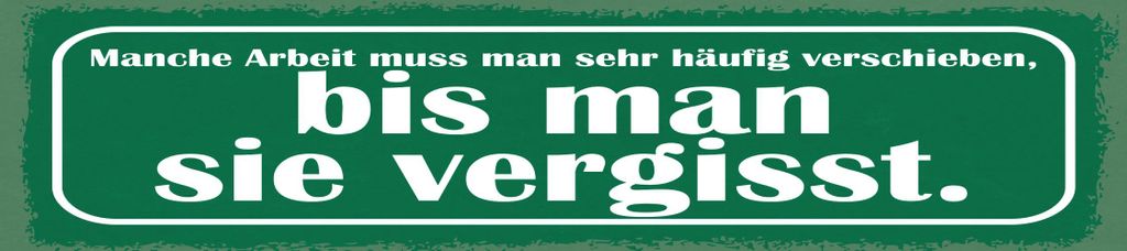 vianmo Holzschild 10x46 cm Arbeit verschieben bis man sie vergisst