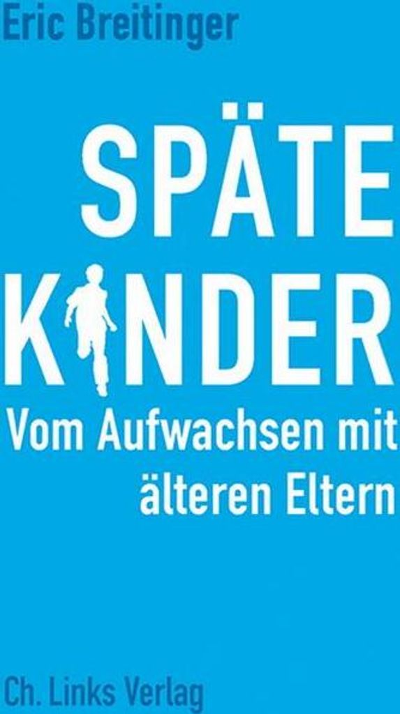 Späte Kinder