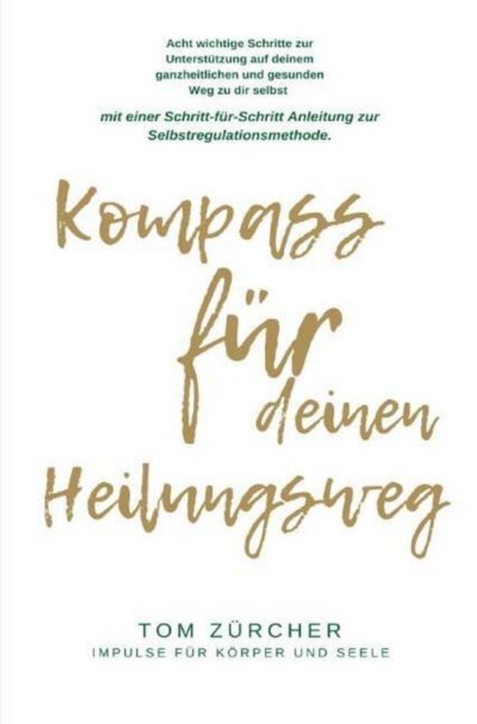 Kompass für deinen Heilungsweg