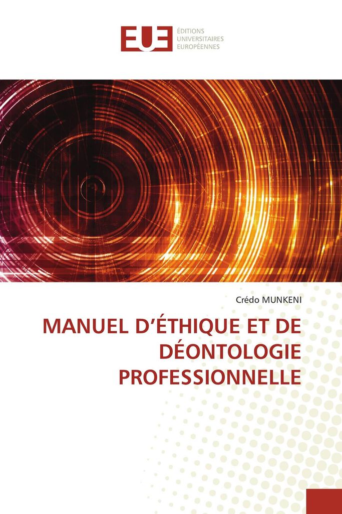 Manuel D'éthique Et De Déontologie Professionnelle