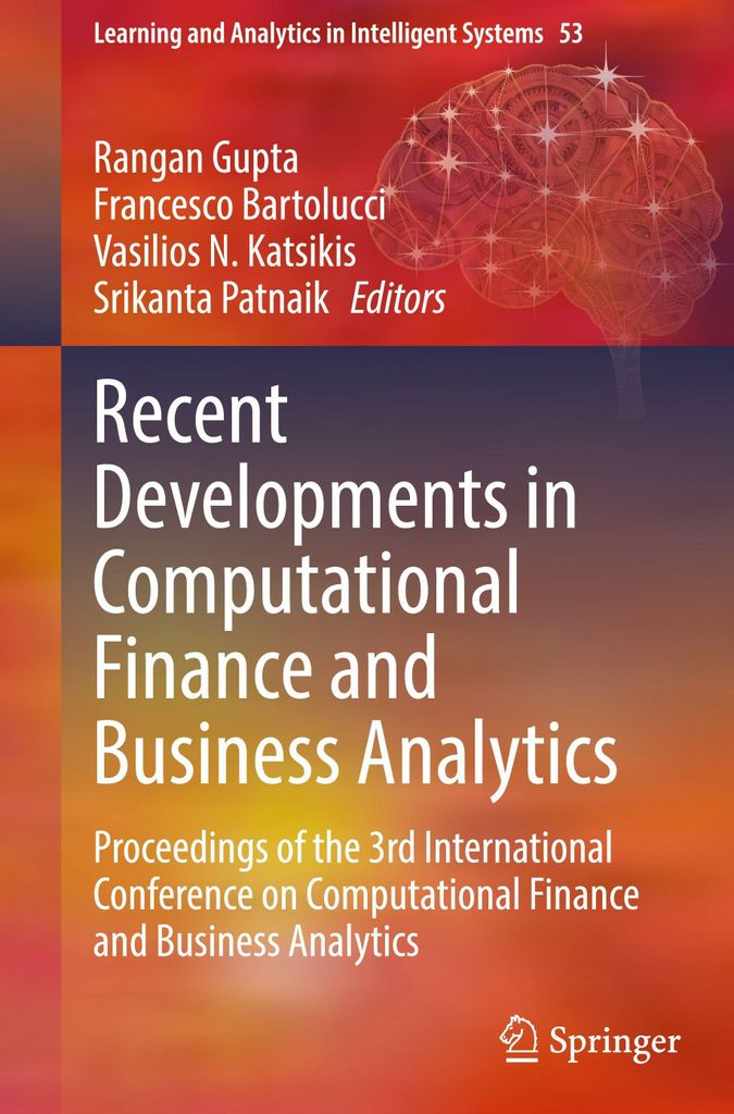 Recent Developments in Computational Finance and Business Analytics