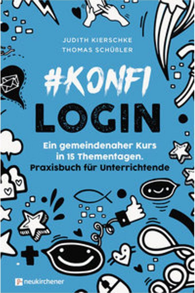 #konfilogin - Ein gemeindenaher Kurs in 15 Thementagen