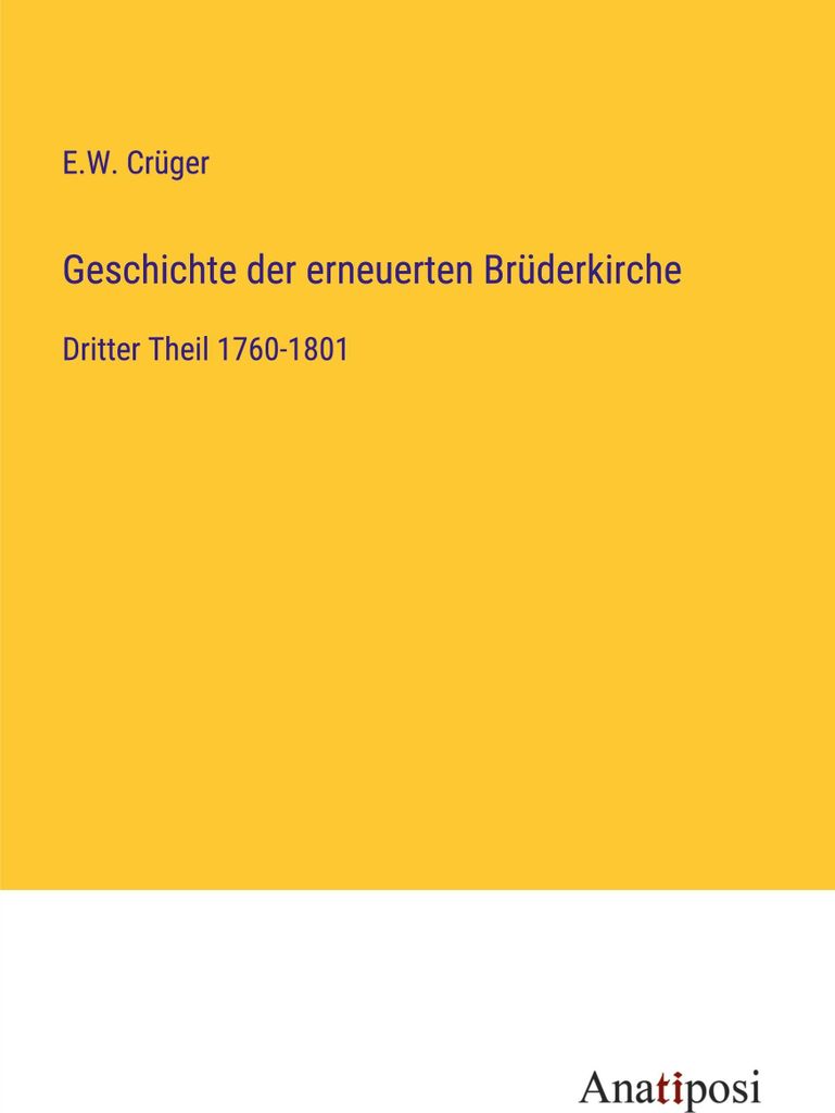 Geschichte der erneuerten Brüderkirche